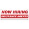 Signmission Now Hiring Insurance Agents Banner Apply Inside Accepting Application Single Sided B-30262 - alternate 1